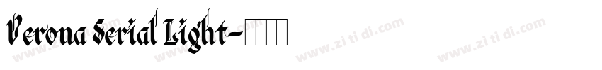 Verona Serial Light字体转换 Verona Serial Light字体转换
